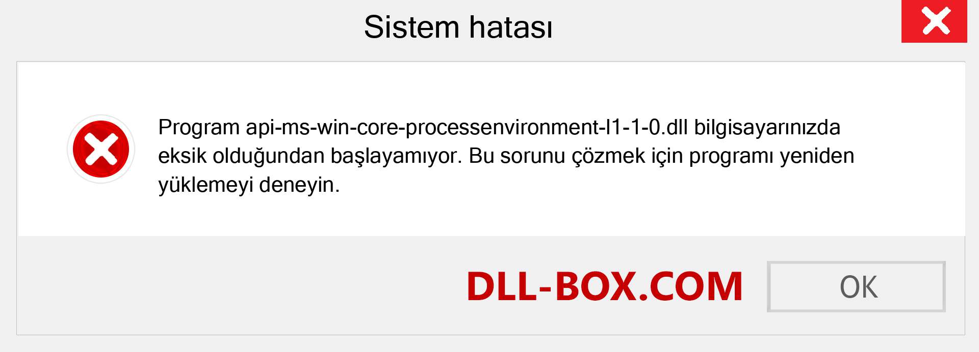 api-ms-win-core-processenvironment-l1-1-0.dll dosyası eksik mi? Windows 7, 8, 10 için İndirin - Windows'ta api-ms-win-core-processenvironment-l1-1-0 dll Eksik Hatasını Düzeltin, fotoğraflar, resimler